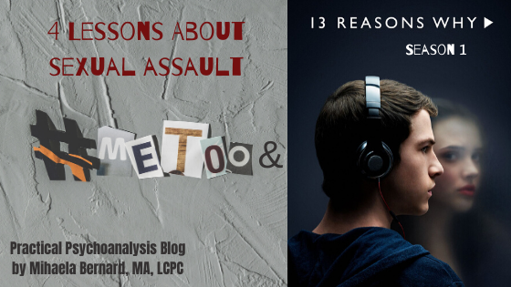 The #MeToo Movement and “13 Reasons Why”: 4 Lessons About Sexual Assault